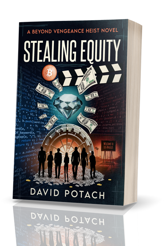 Stealing Equity: A Beyond Vengeance Heist Novel